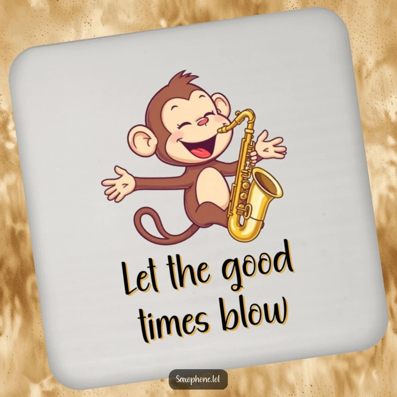 Funny Monkey Sax Coaster: A joyful monkey blows into a saxophone with arms outstretched, a humorous and practical surface protector.