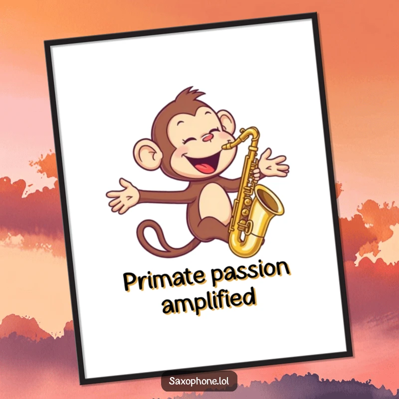 Funny Monkey Sax Poster: A joyful monkey blows vigorously into a saxophone with arms outstretched, creating energetic and amusing wall art.