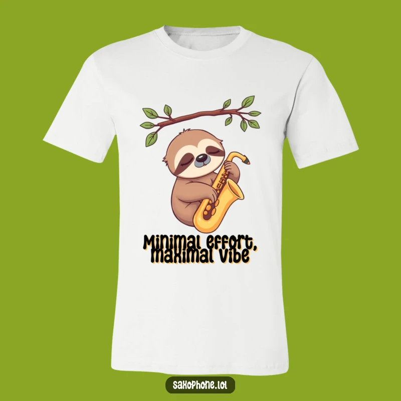 Funny Sloth Sax T-Shirt: Chill Musician Tee, Perfect Relaxed Funny Gift!